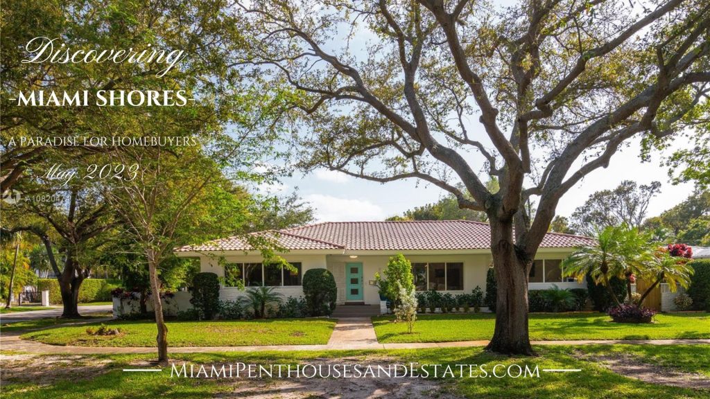 Discover the Appeal of Miami Shores: A Paradise for Homebuyers